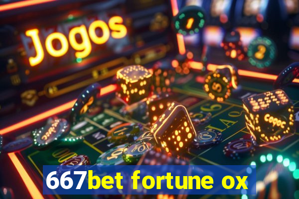 667bet fortune ox